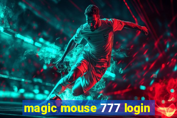 magic mouse 777 login