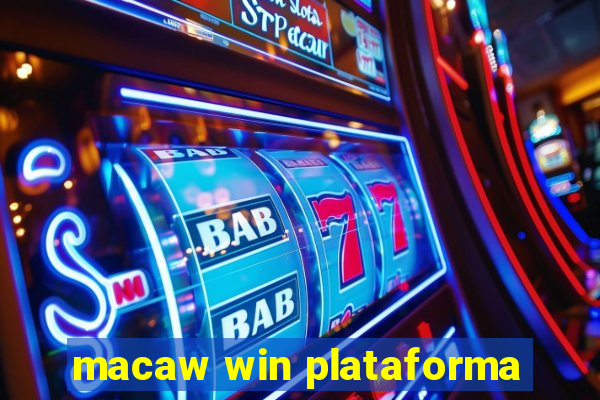 macaw win plataforma