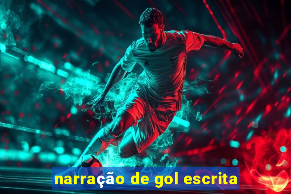 narração de gol escrita