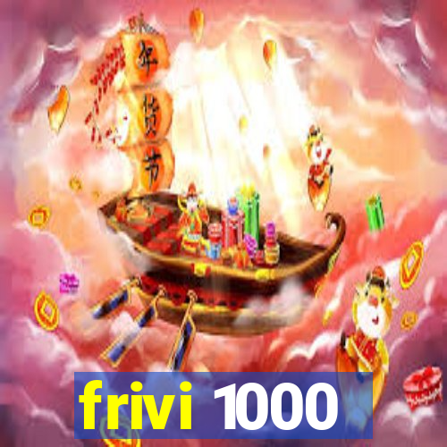 frivi 1000