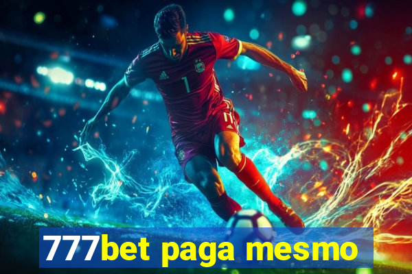 777bet paga mesmo