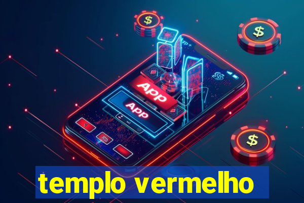 templo vermelho