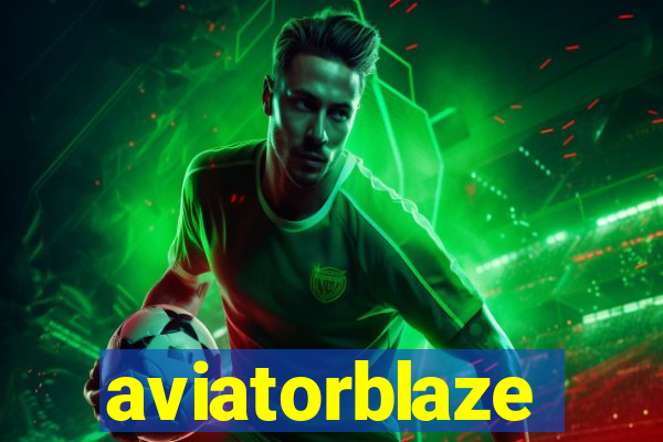 aviatorblaze