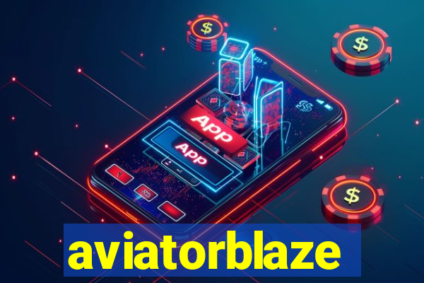 aviatorblaze