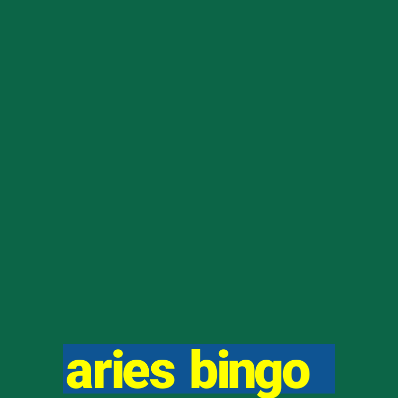 aries bingo