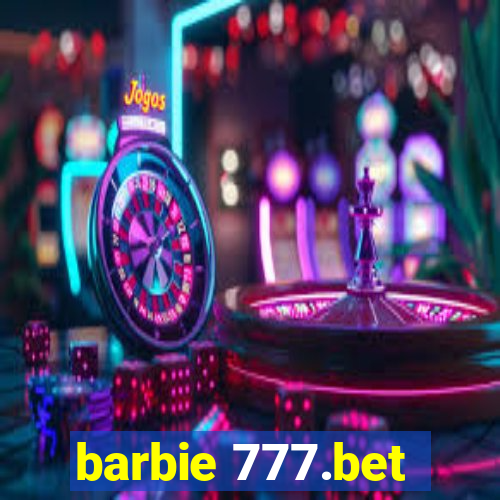 barbie 777.bet