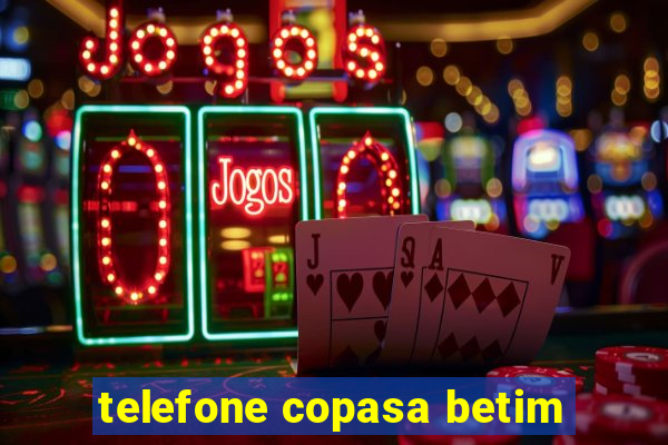 telefone copasa betim