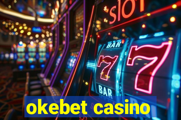 okebet casino