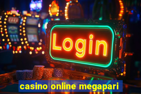 casino online megapari