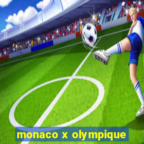 monaco x olympique