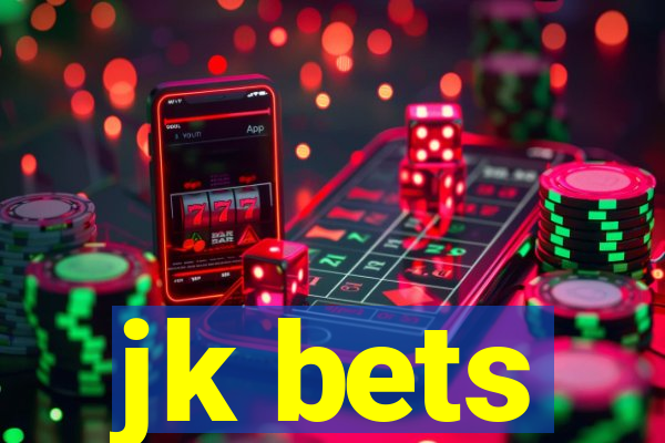 jk bets