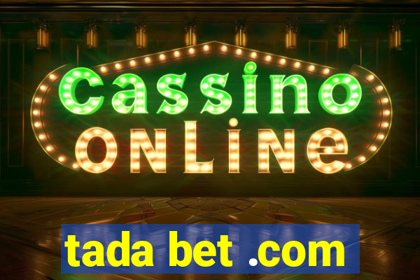 tada bet .com