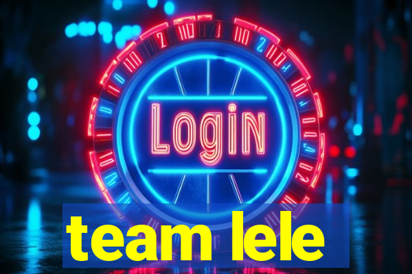 team lele