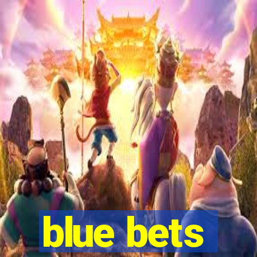 blue bets