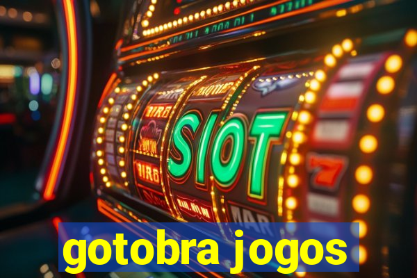 gotobra jogos