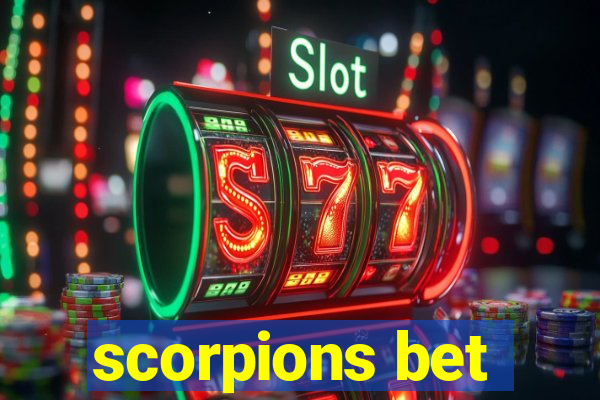 scorpions bet