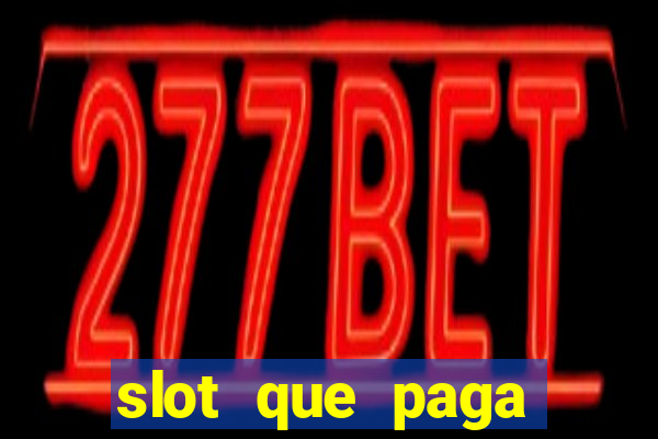 slot que paga bonus no cadastro