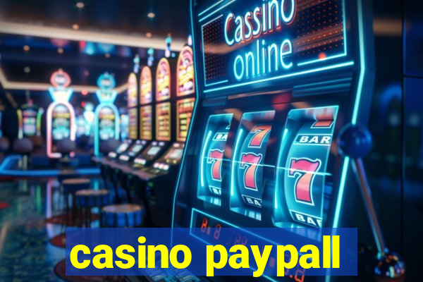 casino paypall