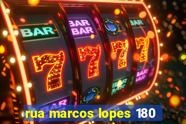 rua marcos lopes 180