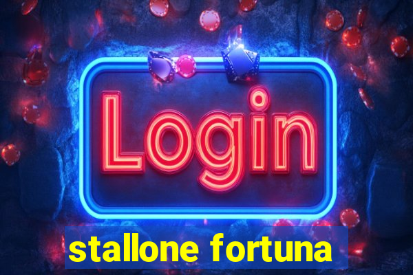 stallone fortuna