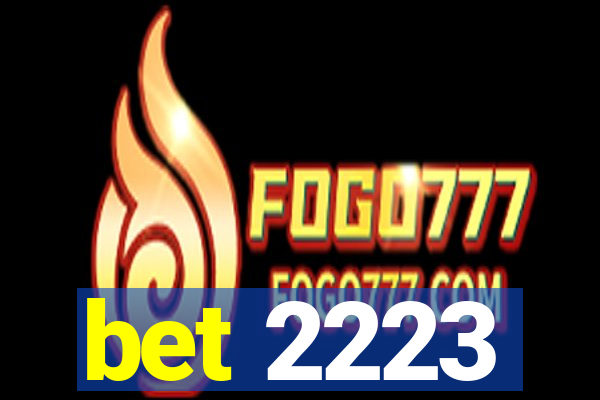 bet 2223