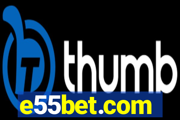 e55bet.com