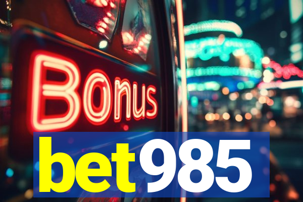 bet985