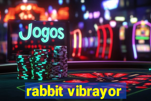 rabbit vibrayor