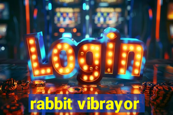 rabbit vibrayor