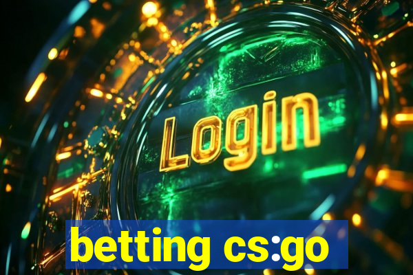 betting cs:go