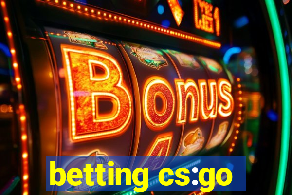 betting cs:go