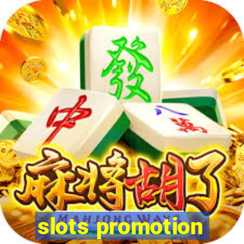 slots promotion