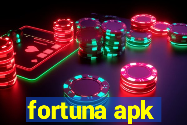 fortuna apk