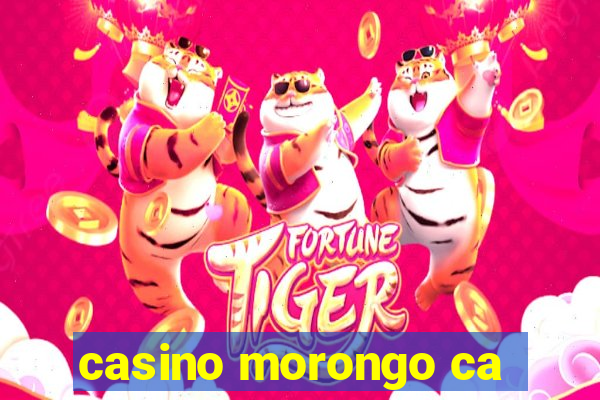 casino morongo ca