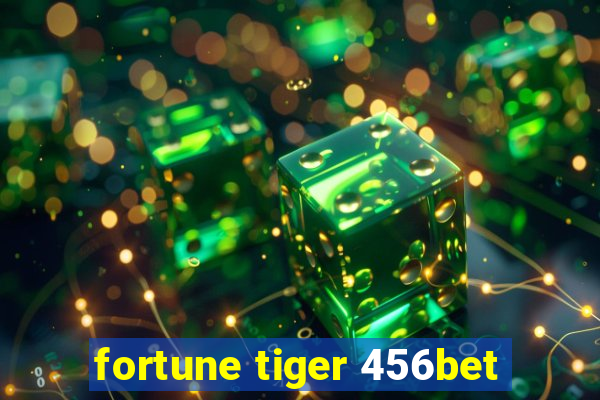 fortune tiger 456bet