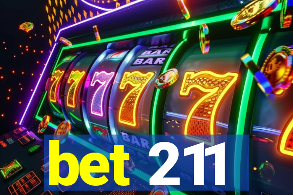 bet 211