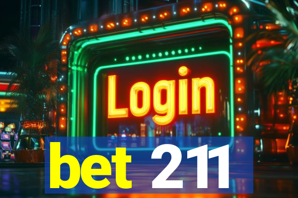 bet 211