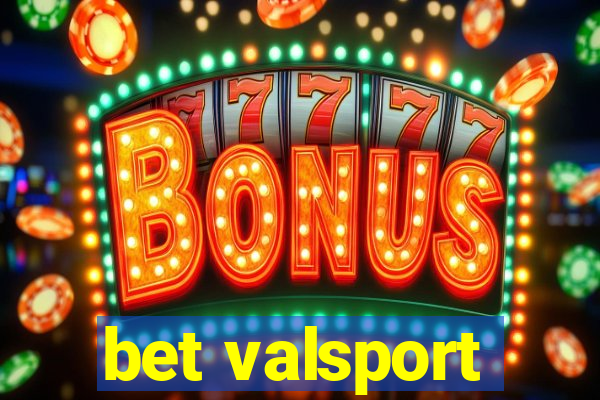 bet valsport