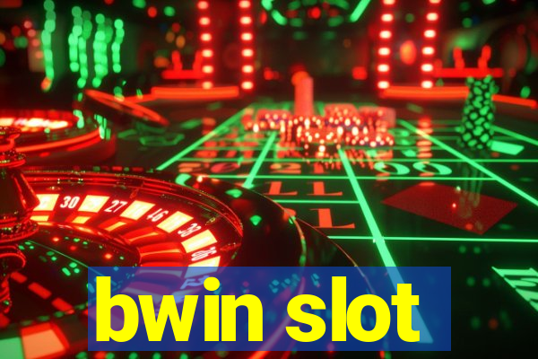 bwin slot