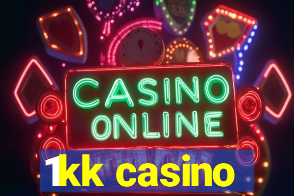 1kk casino