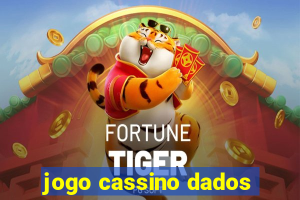 jogo cassino dados