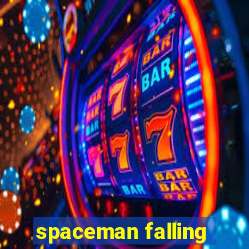 spaceman falling