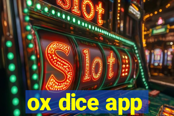 ox dice app