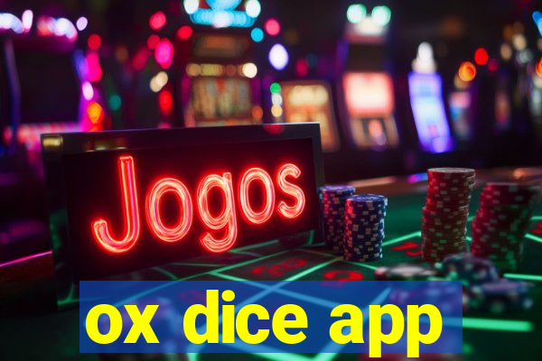 ox dice app