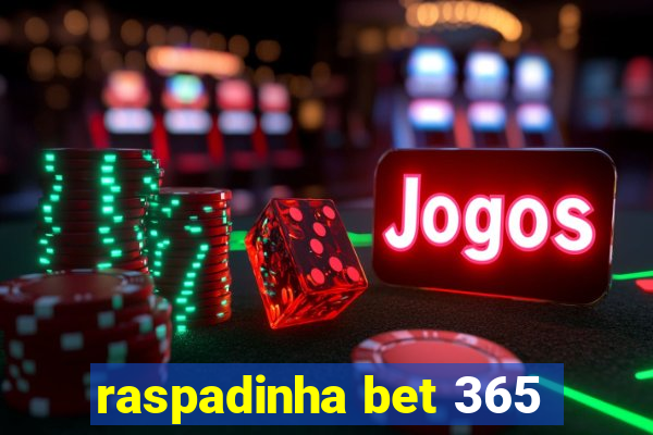 raspadinha bet 365