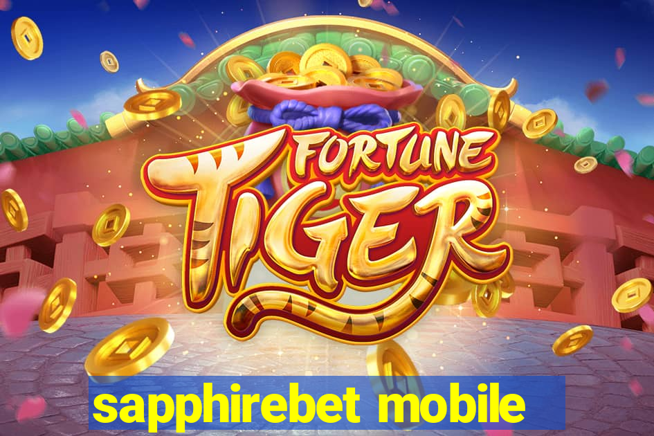 sapphirebet mobile