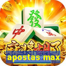 apostas max