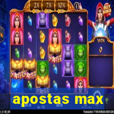 apostas max