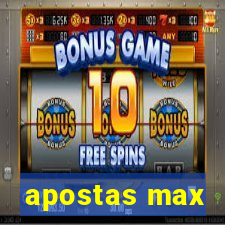 apostas max