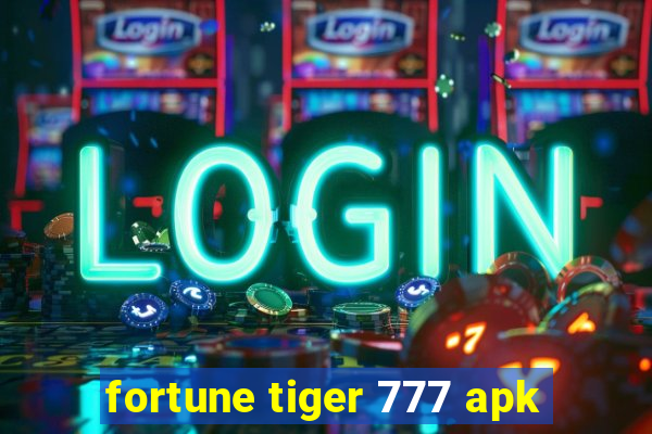 fortune tiger 777 apk